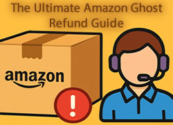Ghost Refunds - Amazon Hack